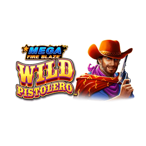 Wild Pistolero Mega Fire Blaze™